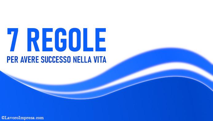 Avere successo nella vita